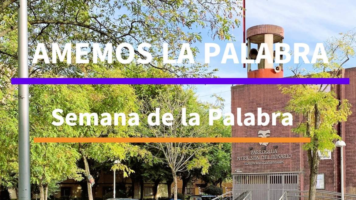 Semana de la Palabra – Vídeo Testimonial